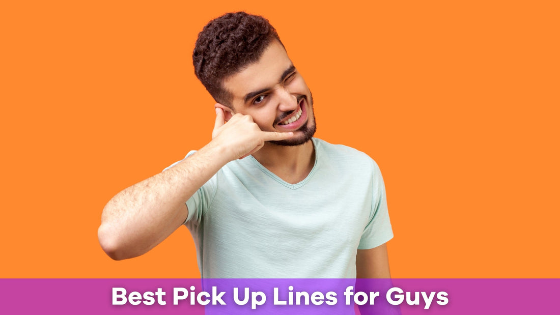 Flirting With Style: The Best Pick Up Lines for Guys Start With Confidence