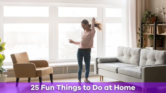 25 Fun Things to Do at Home That Actually Beat Going Out