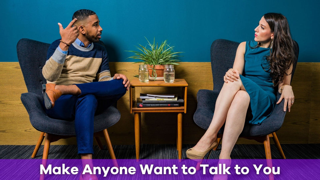 How to Get Someone to Start a Conversation with You