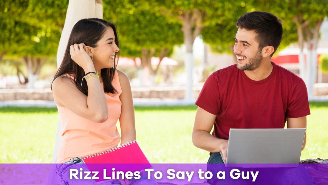 Rizz Lines To Say to a Guy: The Best Pickup Lines To Win Him Over