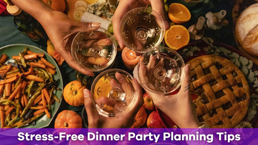 Stress-Free Dinner Party Planning Tips for Beginners