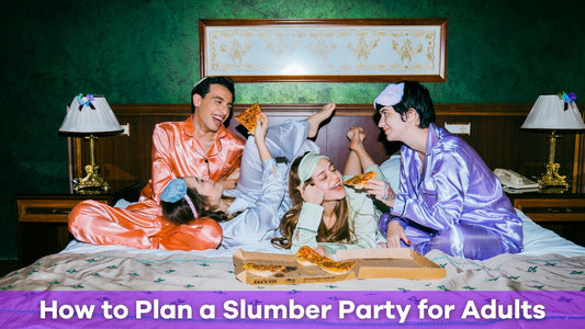 How to Plan a Slumber Party for Adults