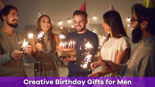 Birthday Gifts for Men: Unique Ideas for Every Type of Guy