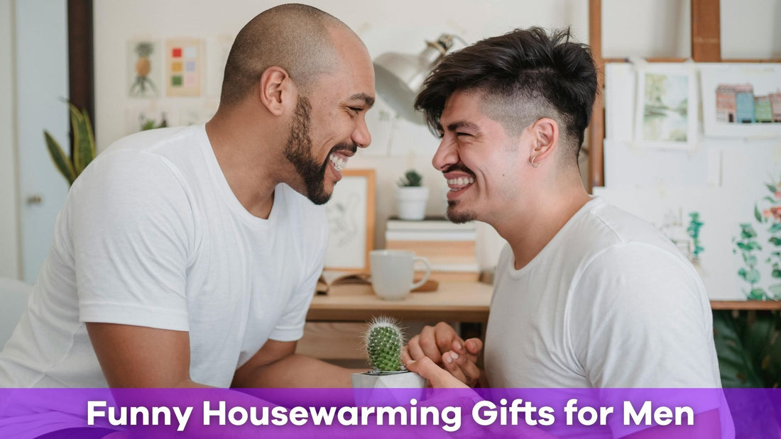 Affordable Funny Housewarming Gift for a Male Adult