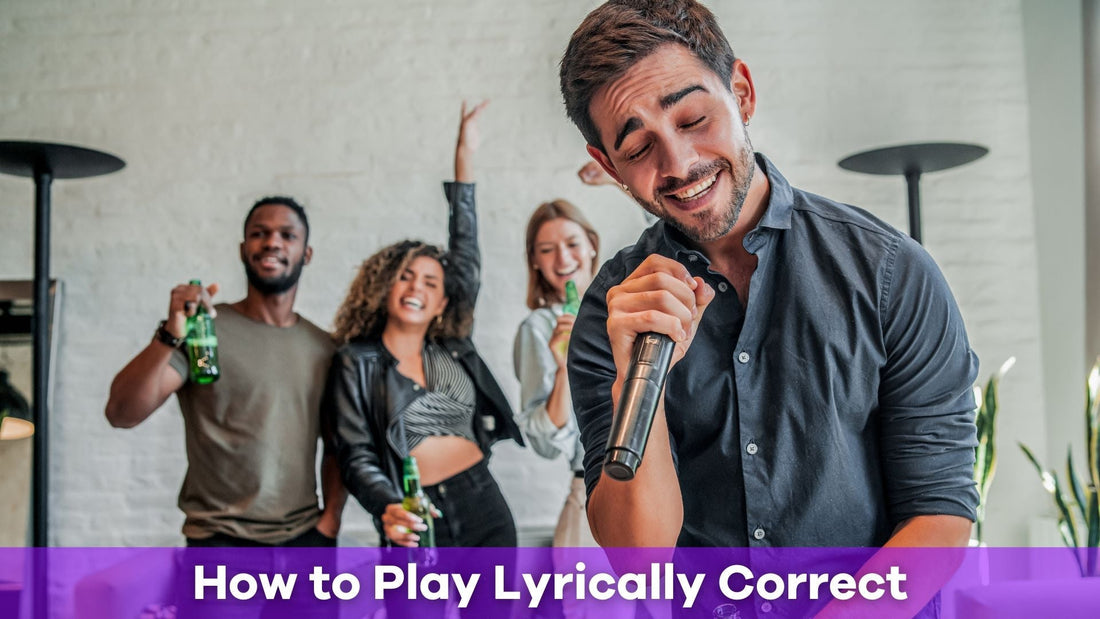 Lyrically Correct Game Rules: How to Play and Have Fun