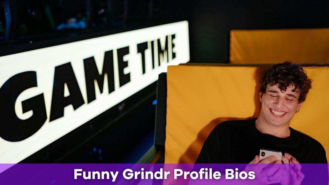 Funny Grindr Bios: Profiles That Bring Laughs and Quirks to the Game