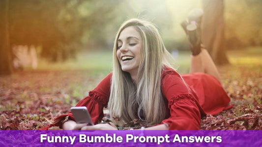 Funny Bumble Prompt Answers to Stand Out and Spark Connections