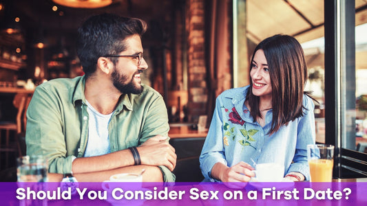 Should You Consider Sex on a First Date? A Thoughtful Guide to Dating Choices