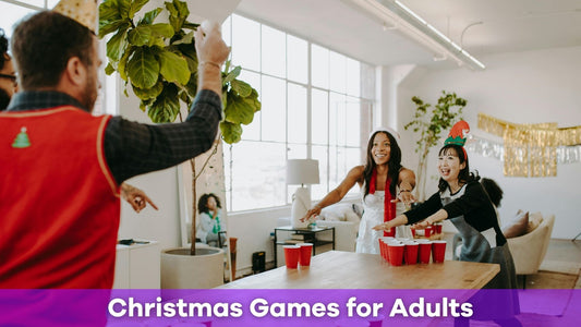 Christmas Games for Adults: Fun Ideas to Spice Up the Holidays