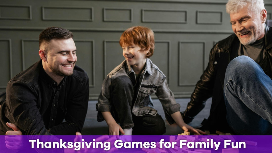 Why Should You Play Thanksgiving Games for Family Fun?