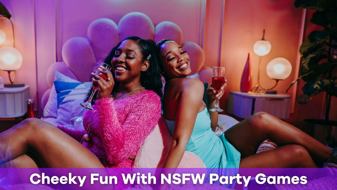 Make Your Game Nights Wilder With the Best NSFW Party Games