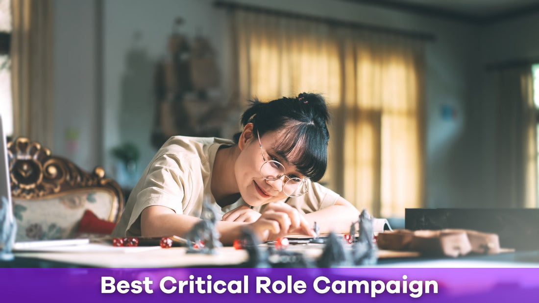 Best Critical Role Campaign: Ranking the Legendary Arcs