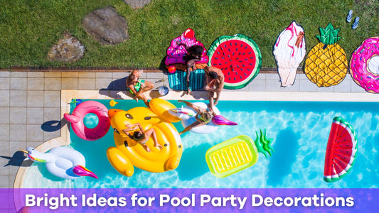 Bright Ideas for Pool Party Decorations That Wow Guests