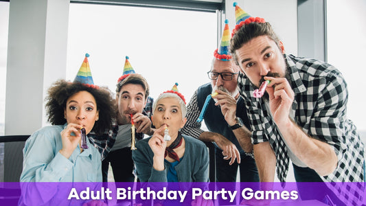 Unforgettable Adult Birthday Party Games for Every Kind of Celebration