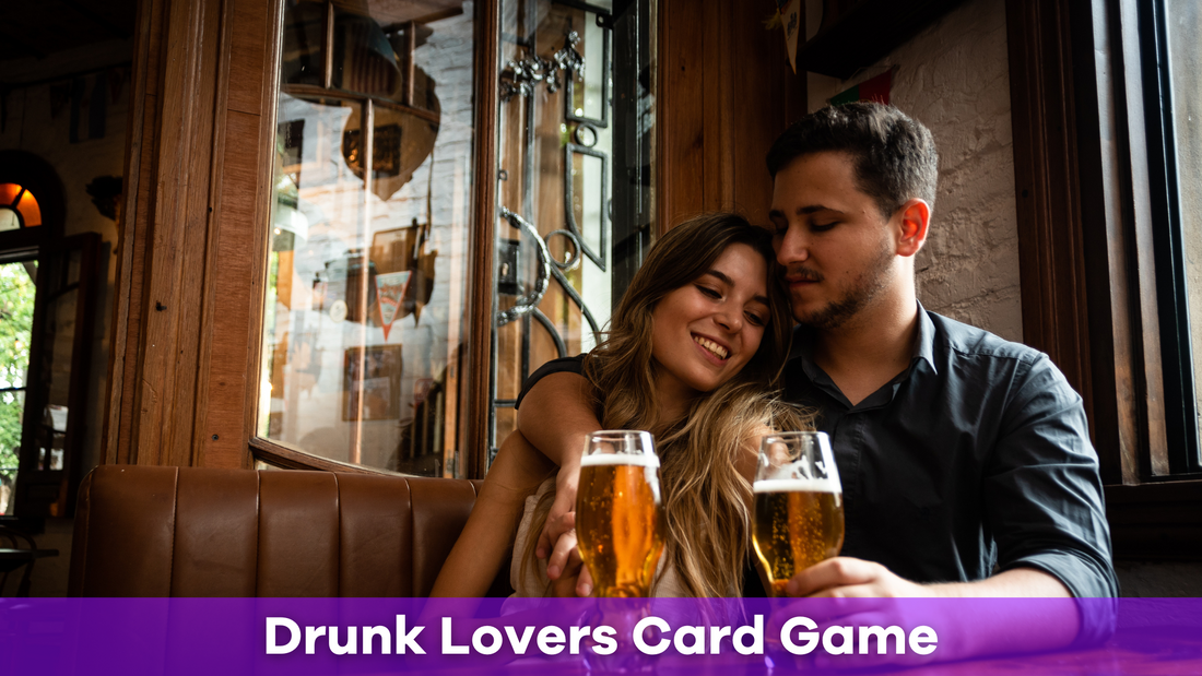 Drunk Lovers Card Game: A Fun and Flirty Way to Play