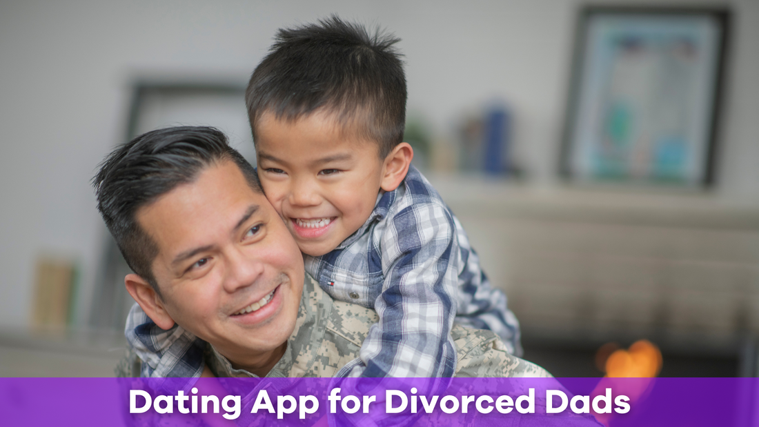 Best Dating Apps for Divorced Dads: Find Love With Confidence