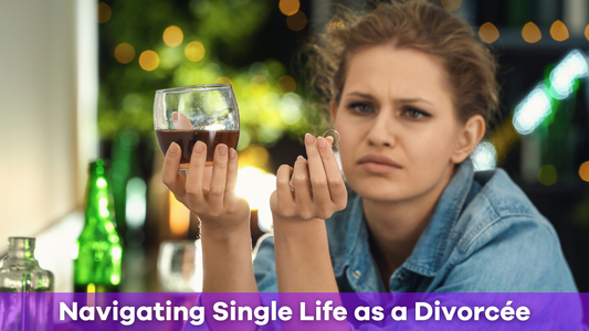 Navigating Life as a Divorced Single: Finding Happiness and Love Again