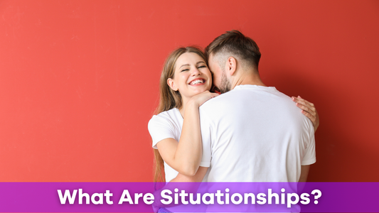 what are situationships