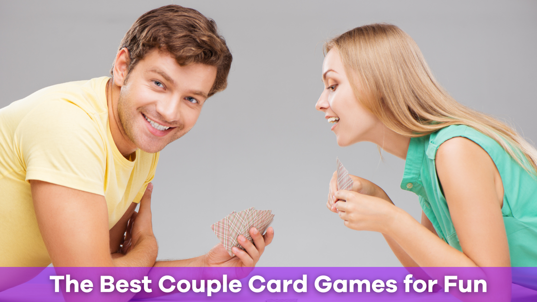 The Best Couple Card Games for Fun, Connection, and Romance
