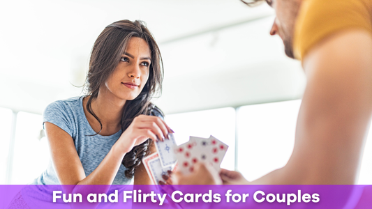 Cards for Couples: Fun, Flirty, and Meaningful Games to Play Together