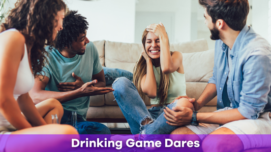 Drinking Game Dares: Fun, Creative, and Hilarious Ideas for Your Next Party