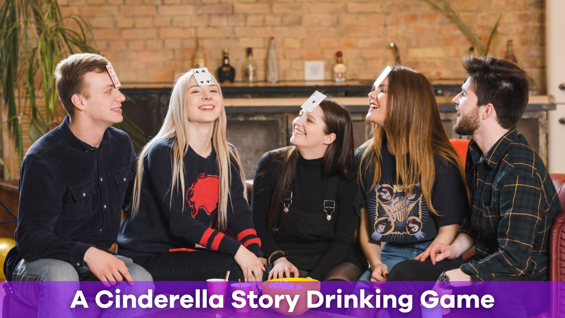 A Cinderella Story Drinking Game