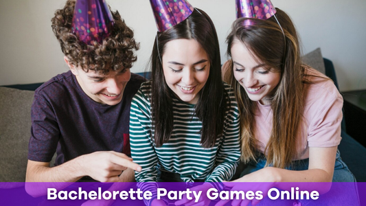Bachelorette Party Games Online: Fun Ideas for an Unforgettable Celebration