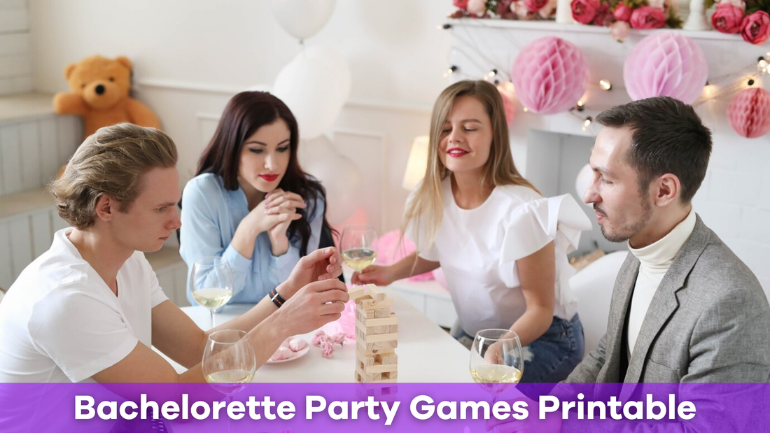 Bachelorette Party Games Printable: Fun Ideas for an Unforgettable Celebration