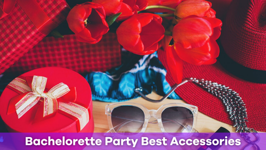 Best Accessories for the Bride-to-Be at Her Bachelorette Party