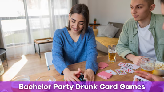 Drunk Card Games for a Memorable Bachelor Party