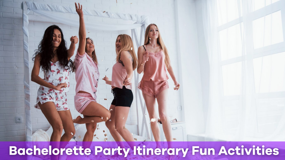 Fun Activities to Include in Your Bachelorette Party Itinerary