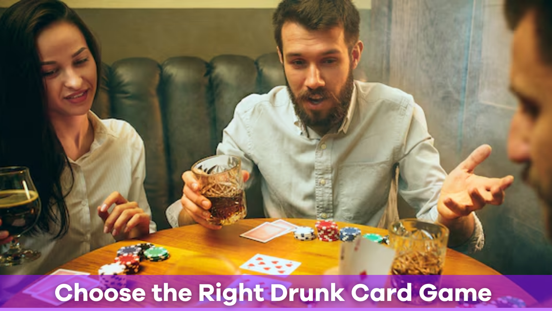 How to Choose the Right Drunk Card Game for Your Group