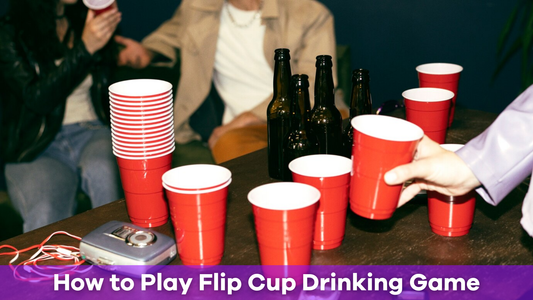 How to Play Flip Cup Drinking Game