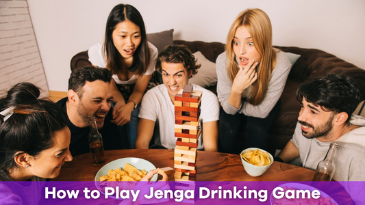 How to Play Jenga Drinking Game