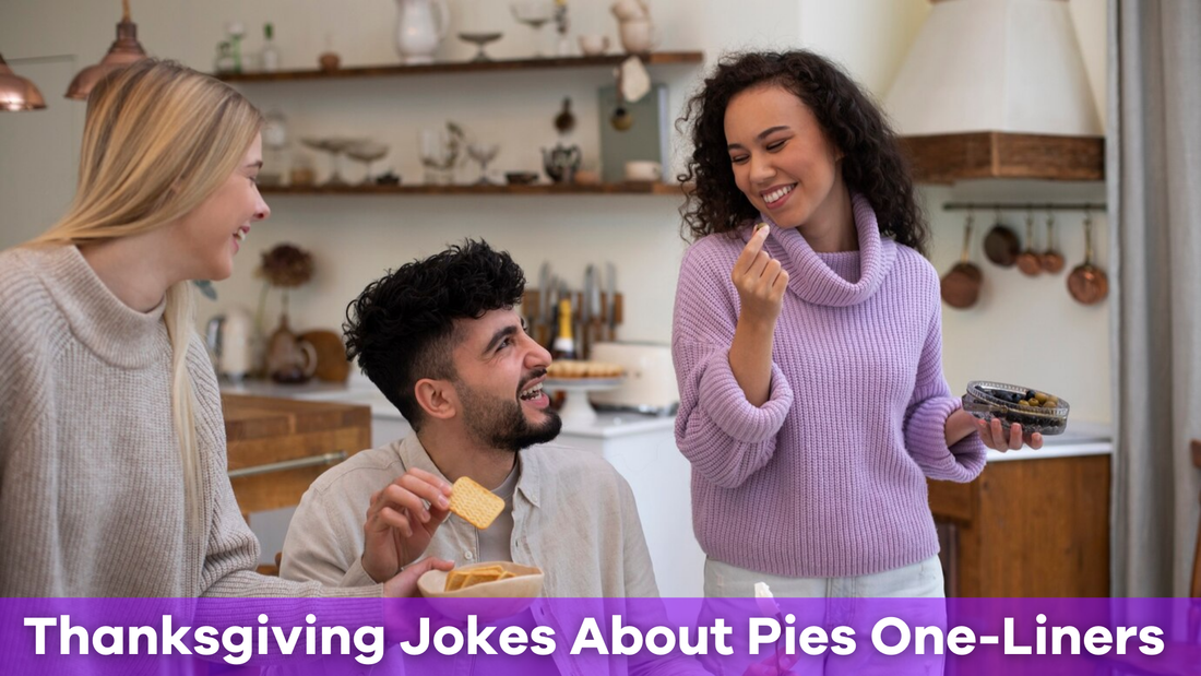 Thanksgiving Jokes About Pies: One-Liners That’ll Have Everyone Laughing