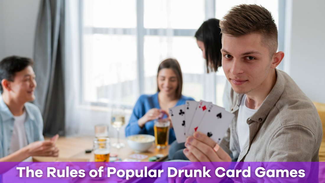The Rules of Popular Drunk Card Games Explained
