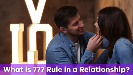 What is the 777 Rule in a Relationship?